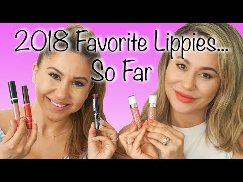 OUR FAVORITE LIPPIES OF 2018...SO FAR